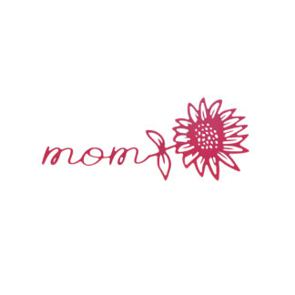 Mom Flower Sign